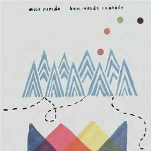 Mice Parade - Bem-Vinda Vontade Mp3