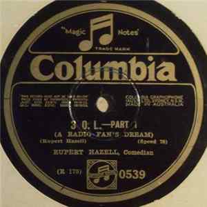 Rupert Hazell - 3 O.L. (A Radio Fan's Dream) - Parts 1 & 2 Mp3