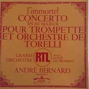 Torelli, André Bernard - Concerto En Ré Majeur Pour Trompette Et Orchestre Mp3