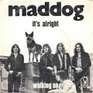 Maddog - It's Alright / Walking On Mp3