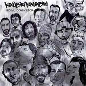 Various, Kalibri Kalabri - Bidimu 'Cchi N'Escia Mp3