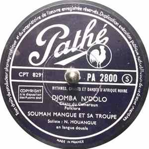 Soumah Mangue Et Sa Troupe - Djomba N'Dolo / Cocoroco Mp3