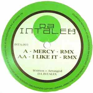 Da Intalex - Mercy / I Like It (Remixes) Mp3