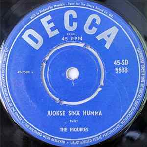 The Esquires - Juokse Sinä Humma Mp3