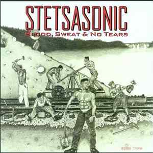 Stetsasonic - Blood, Sweat & No Tears Mp3