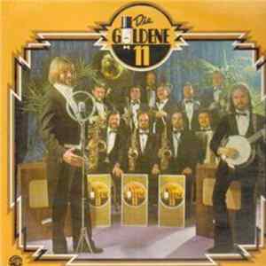 Die Goldene 11 - Die Goldene 11 Mp3