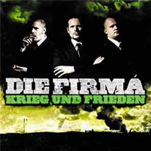 Die Firma - Krieg Und Frieden Mp3