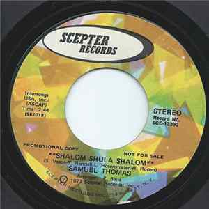 Samuel Thomas - Salom Shula Shalom / I Don't Know , I Don't Know Mp3