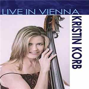 Kristin Korb - Live In Vienna Mp3