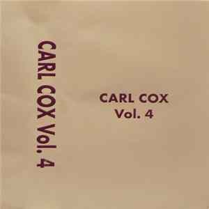 Carl Cox - #4 Mixtape Mp3