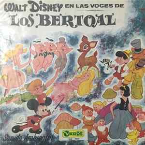 Los Bertoal - Walt Disney En Las Voces De Los Bertoal Mp3