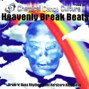 Various - Chemical Dance Culture - Test 2: Heavenly Break Beats Mp3