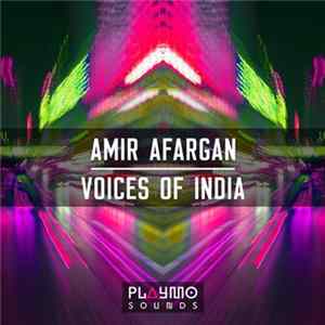 Amir Afargan - Voices Of India Mp3