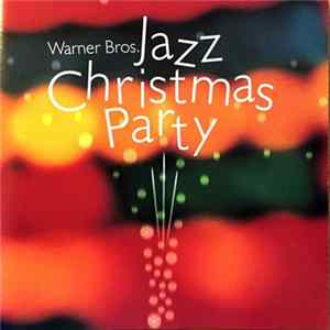 Various - Warner Bros. Jazz Christmas Party Mp3