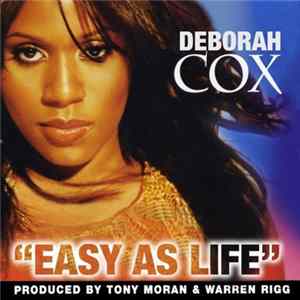Deborah Cox - Easy As Life Mp3