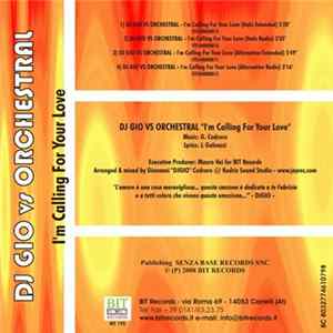 DJ Gio Vs Orchestral - I'm Calling For Your Love Mp3