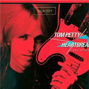 Tom Petty And The Heartbreakers - Long After Dark Mp3