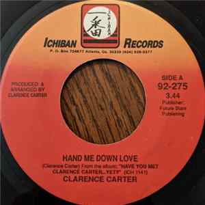 Clarence Carter - Hand Me Down Love Mp3