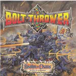 Bolt Thrower - Realm Of Chaos Mp3