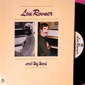 Lou Rovner - Small Big Band Mp3