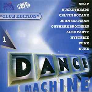 Various - Dance Machine 1 ''Club Edition'' Mp3