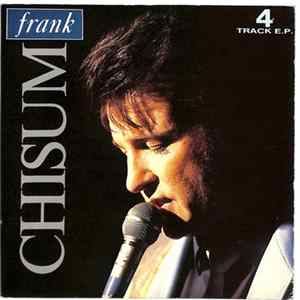 Frank Chisum - 4 Track EP - I Just Can't Help Believing Mp3