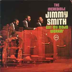 Jimmy Smith - Got My Mojo Workin' Mp3