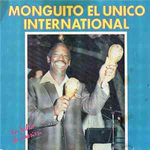 Monguito El Unico - Monguito El Unico International Mp3
