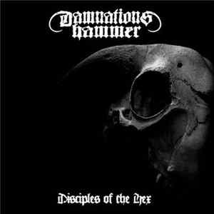 Damnations Hammer - Disciples Of The Hex Mp3