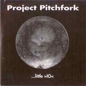 Project Pitchfork - ...Little >IO< Mp3
