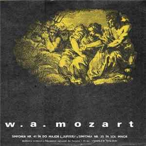 W. A. Mozart - Orchestra Simfonică A Filarmonicii Naţionale Din Varşovia, Stanislaw Wislocki - Simfonia Nr. 41 în Do Major ("Jupiter") / Simfonia Nr. 25 în Sol Minor Mp3