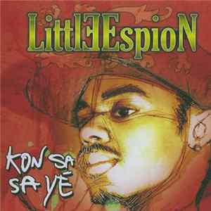 Little Espion - Kon sa sa yé Mp3