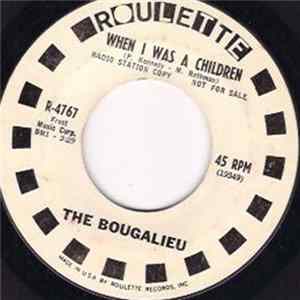 The Bougalieu - Let's Do Wrong / When I Was A Children Mp3
