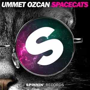 Ummet Ozcan - Spacecats Mp3