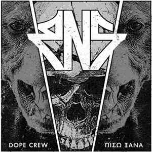 RNS - Dope Crew / Πίσω Ξανά Mp3