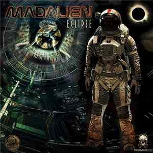 Mad Alien - Eclipse Mp3