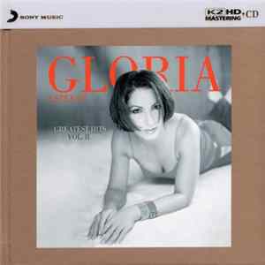 Gloria Estefan - Greatest Hits Vol. II Mp3