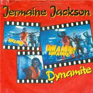 Jermaine Jackson - Dynamite / Tell Me I'm Not Dreamin' (Too Good To Be True) Mp3