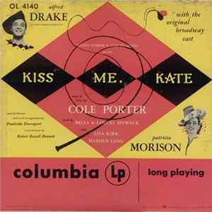 Cole Porter, Saint Subber And Lemuel Ayers Present Alfred Drake And Patricia Morison - Kiss Me, Kate Mp3