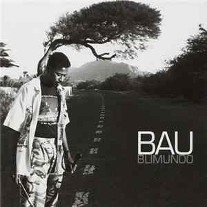 Bau - Blimundo Mp3