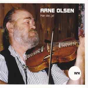 Arne Olsen - Hør Der, Ja! Mp3