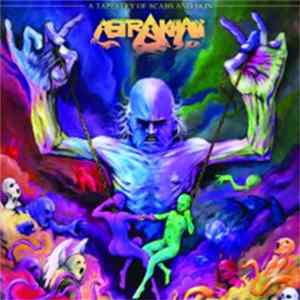 Astrakhan - A Tapestry Of Scabs And Skin Mp3