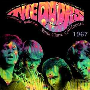 The Doors - Continental Ballroom Santa Clara California 1967 Mp3