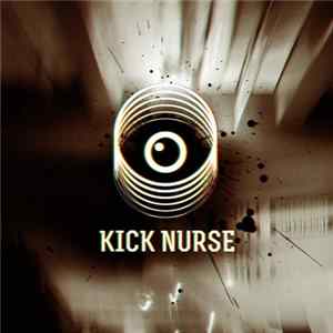 Kick Nurse - Horse Conduit EP Mp3