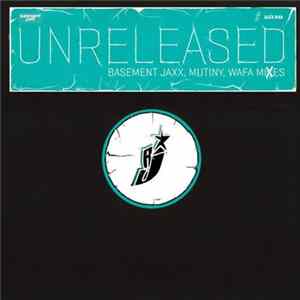 Basement Jaxx - Jaxx Unreleased 2 Mp3