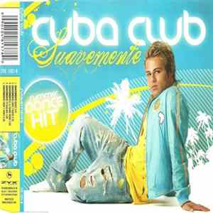 Cuba Club - Suavemente Mp3