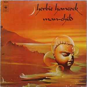 Herbie Hancock - Man-Child Mp3