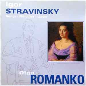 Igor Stravinsky | Olga Romanko | Bolshoi Theatre Chamber Music Ensemble - Songs - Mélodies - Lieder Mp3