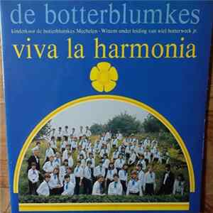 De Botterblumkes - Viva La Harmonia Mp3