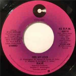 Slave - Feel My Love / Stone Jam Mp3